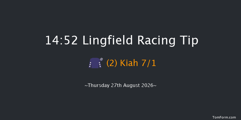 Lingfield 14-52 (Class 3) 8f Tue 25th Aug 2026