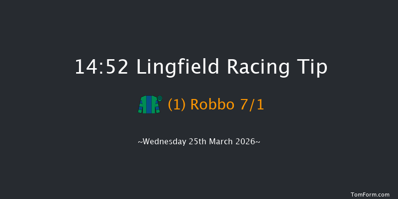 Lingfield 14-52 (Class 5) 12f Fri 20th Mar 2026