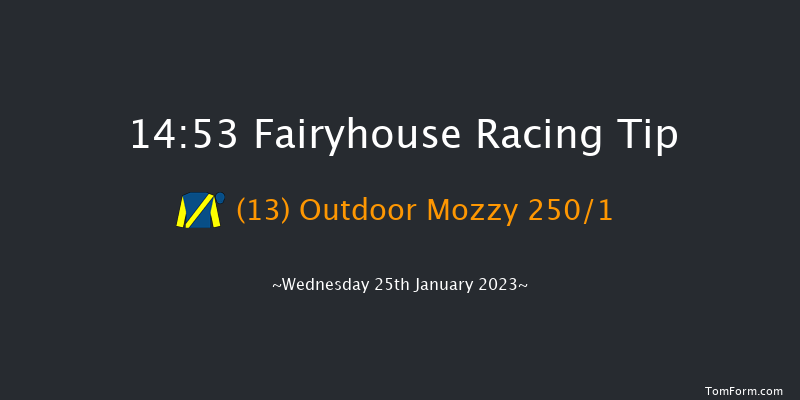 Fairyhouse 14:53 Maiden Hurdle 20f Sat 14th Jan 2023