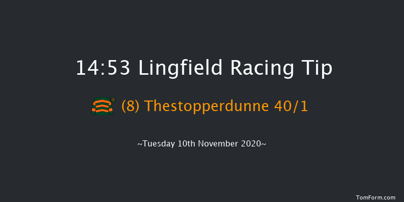 attheraces.com Handicap Chase Lingfield 14:53 Handicap Chase (Class 5) 20f Wed 4th Nov 2020
