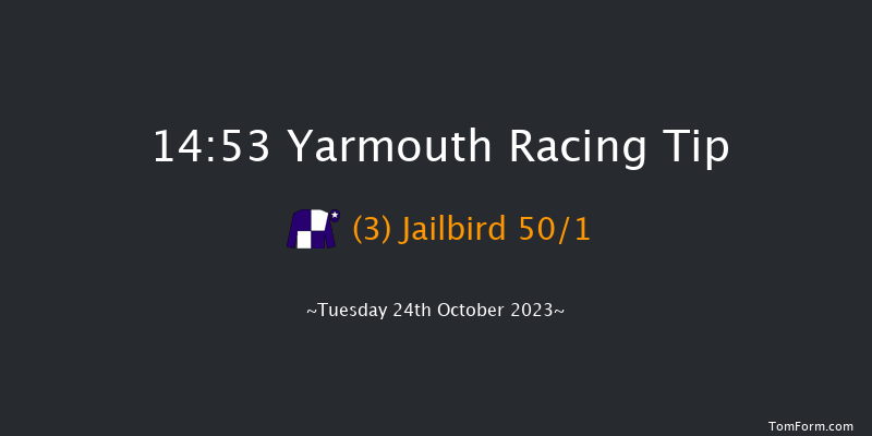 Yarmouth 14:53 Stakes (Class 4) 6f Mon 16th Oct 2023