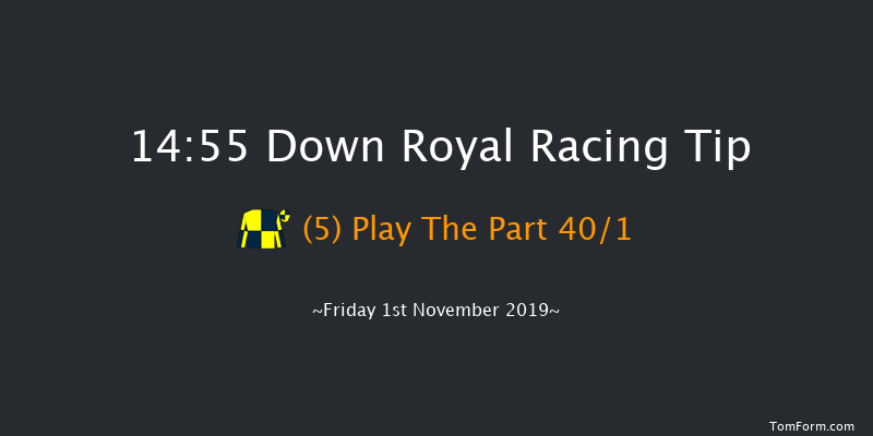 Down Royal 14:55 Maiden Chase 20f Sat 31st Aug 2019