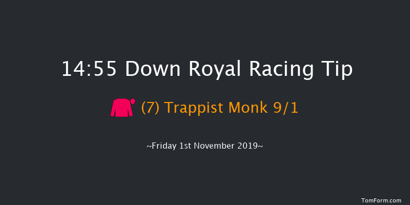 Down Royal 14:55 Maiden Chase 20f Sat 31st Aug 2019