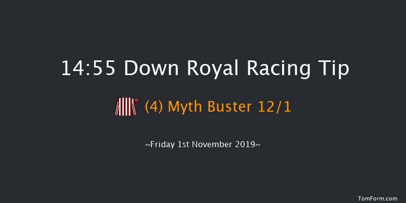 Down Royal 14:55 Maiden Chase 20f Sat 31st Aug 2019