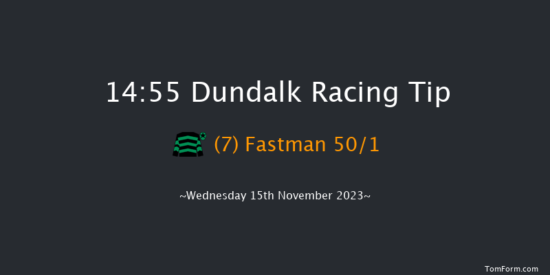 Dundalk 14:55 Claimer 8f Fri 10th Nov 2023