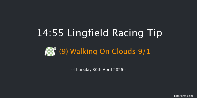 Lingfield 14-55 (Class 6) 6f Tue 28th Apr 2026
