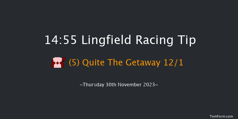 Lingfield 14:55 Maiden Hurdle (Class 4) 20f Sat 25th Nov 2023