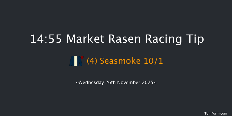 Market Rasen 14-55 (Class 5) 23f Thu 13th Nov 2025