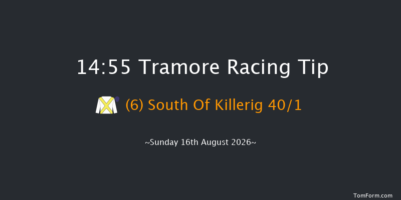Tramore 14-55 21f Sat 15th Aug 2026