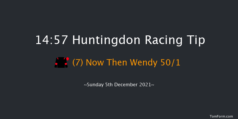 Huntingdon 14:57 NH Flat Race (Class 1) 16f Sat 20th Nov 2021