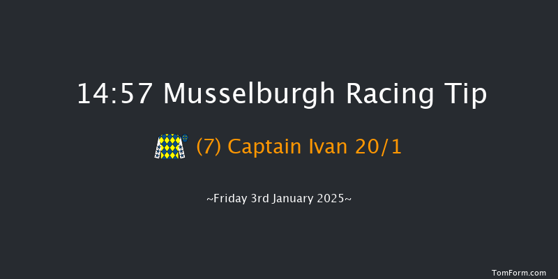 Musselburgh  14:57 Handicap Chase (Class 4) 16f Wed 1st Jan 2025