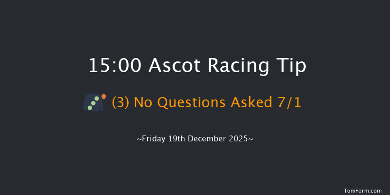 Ascot 15-00 (Class 1) 18f Sat 22nd Nov 2025