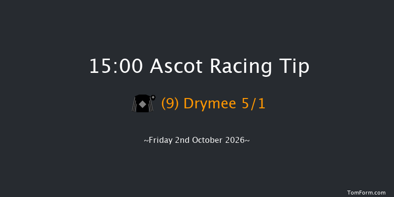 Ascot 15-00 (Class 3) 8f Sat 5th Sep 2026