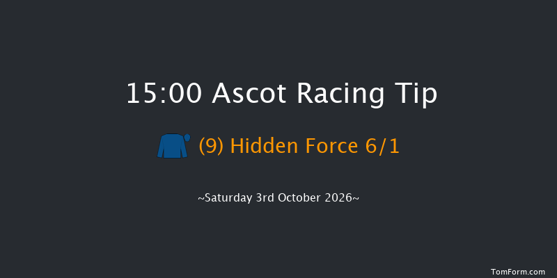 Ascot 15-00 (Class 1) 6f Fri 2nd Oct 2026