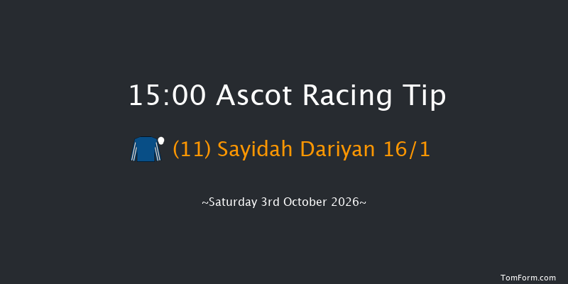 Ascot 15-00 (Class 1) 6f Fri 2nd Oct 2026