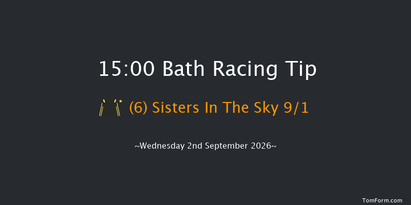Bath 15-00 (Class 6) 5f Wed 26th Aug 2026