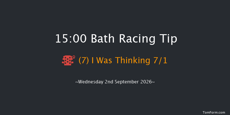 Bath 15-00 (Class 6) 5f Wed 26th Aug 2026