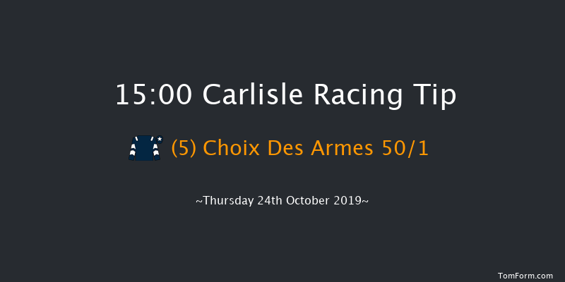 Carlisle 15:00 Handicap Hurdle (Class 3) 17f Thu 17th Oct 2019