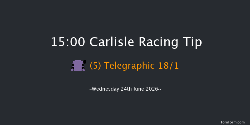 Carlisle 15-00 (Class 4) 6f Mon 15th Jun 2026