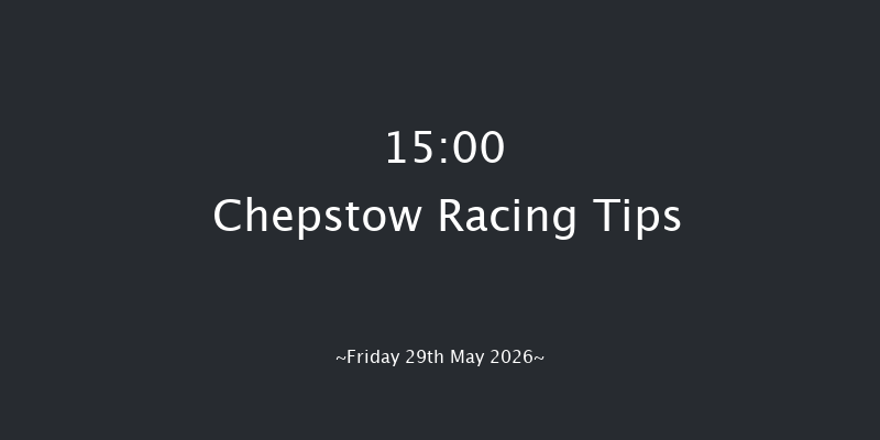Chepstow 15-00 (Class 3) 10f Thu 21st May 2026
