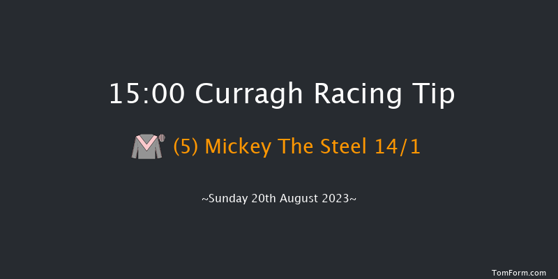 Curragh 15:00 Handicap 6f Sat 19th Aug 2023