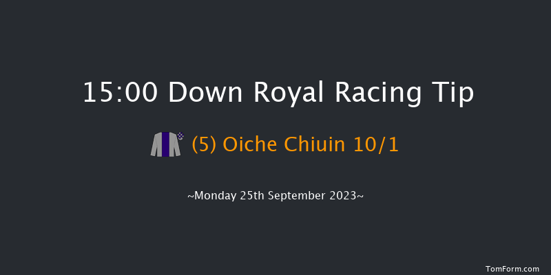 Down Royal 15:00 Maiden 7f Fri 8th Sep 2023