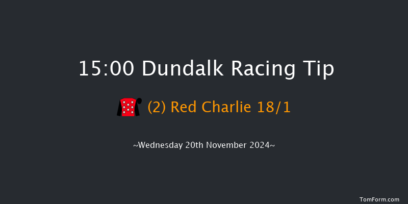 Dundalk  15:00 Handicap 7f Fri 15th Nov 2024