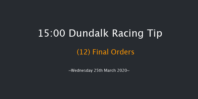 Irishinjuredjockeys.com Handicap Dundalk 15:00 Handicap 12f Fri 20th Mar 2020