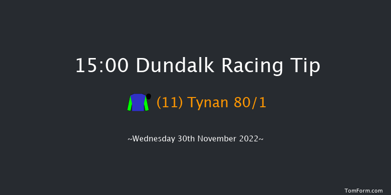 Dundalk 15:00 Handicap 7f Fri 25th Nov 2022