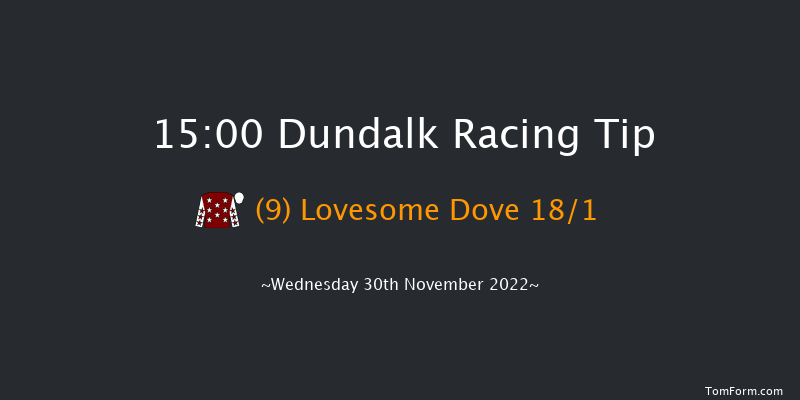 Dundalk 15:00 Handicap 7f Fri 25th Nov 2022