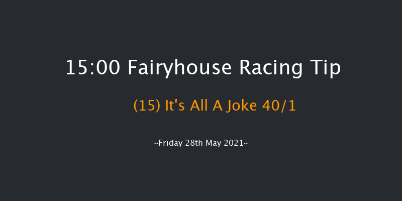 Fairyhouse 15:00 Handicap 6f Tue 13th Apr 2021