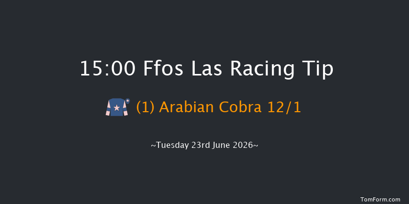 Ffos Las 15-00 (Class 5) 5f Wed 17th Jun 2026