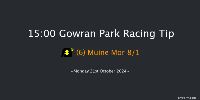 Gowran Park  15:00 Maiden 8f Sat 5th Oct 2024