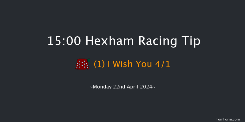 Hexham  15:00 Conditions Hurdle (Class 4)
16f Fri 22nd Mar 2024