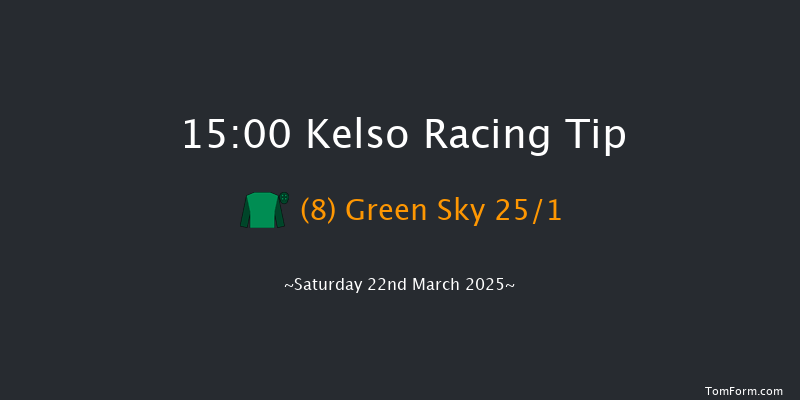 Kelso  15:00 Handicap Hurdle (Class 2) 16f Sat 1st Mar 2025