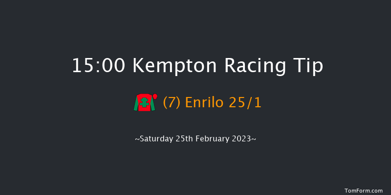 Kempton 15:00 Handicap Chase (Class 1) 24f Wed 22nd Feb 2023