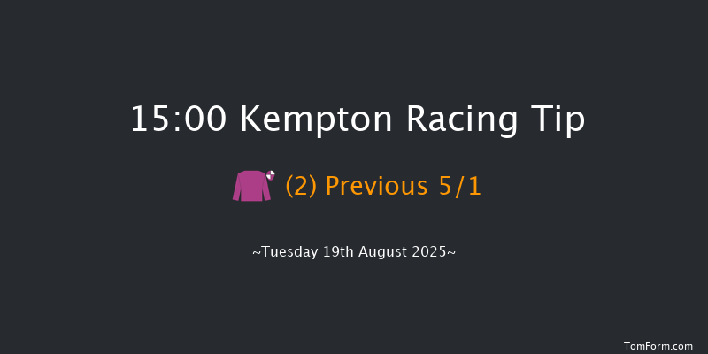 Kempton 15-00 (Class 5) 8f Wed 13th Aug 2025