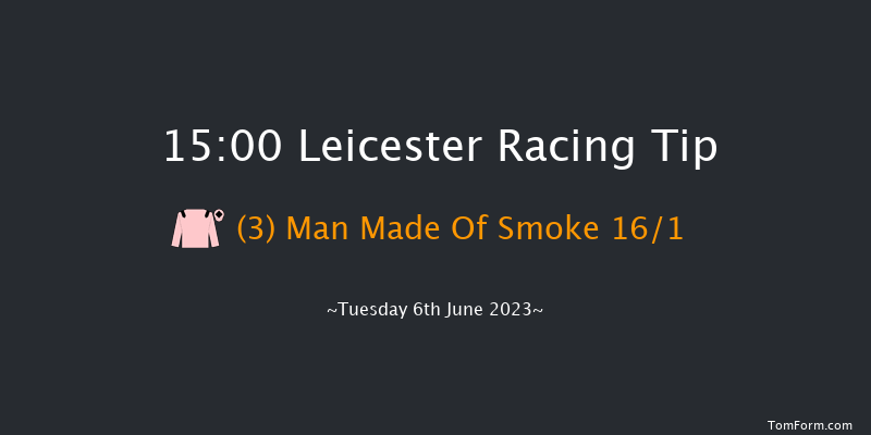 Leicester 15:00 Handicap (Class 6) 10f Tue 30th May 2023