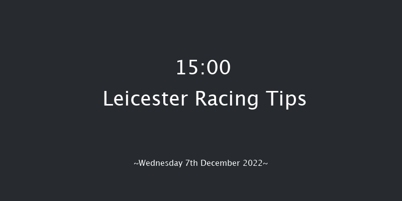 Leicester 15:00 Handicap Chase (Class 3) 20f Thu 1st Dec 2022