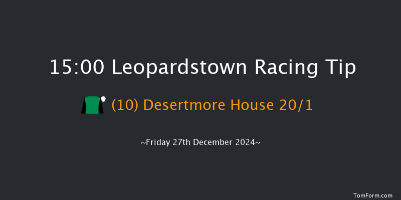 Leopardstown  15:00 Handicap Chase 24f Thu 26th Dec 2024