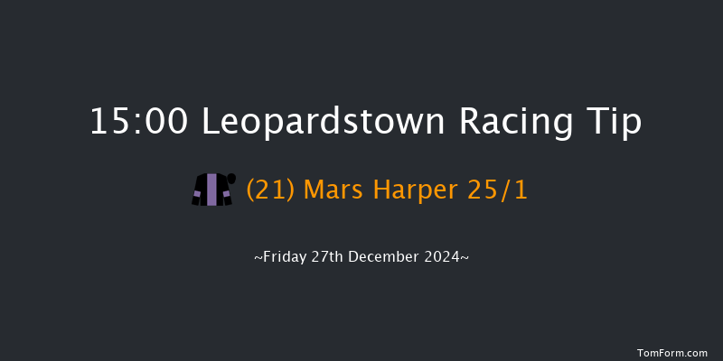 Leopardstown  15:00 Handicap Chase 24f Thu 26th Dec 2024