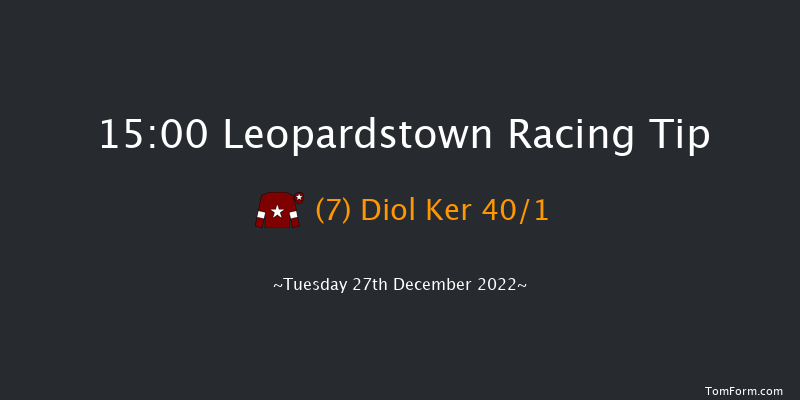 Leopardstown 15:00 Handicap Chase 24f Mon 26th Dec 2022