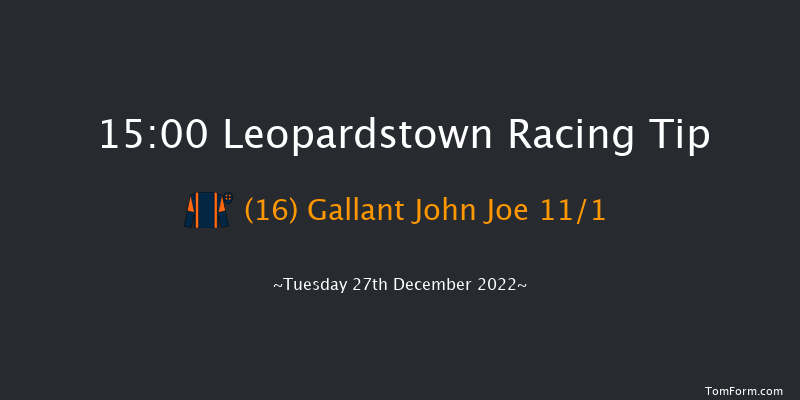 Leopardstown 15:00 Handicap Chase 24f Mon 26th Dec 2022