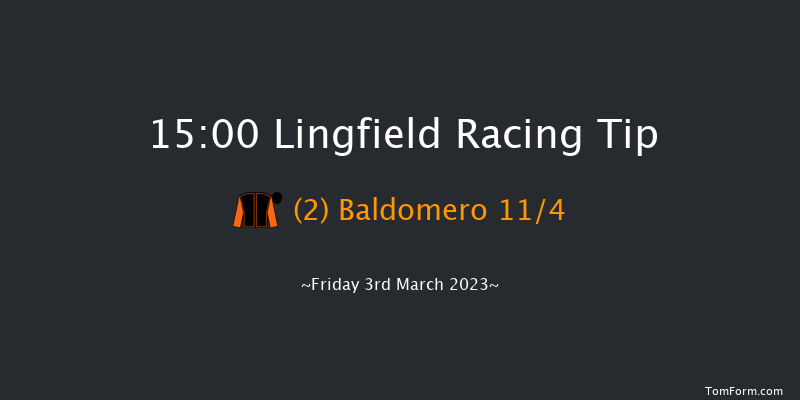 Lingfield 15:00 Handicap (Class 3) 6f Wed 1st Mar 2023