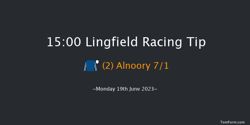 Lingfield 15:00 Stakes (Class 5) 7f Mon 12th Jun 2023