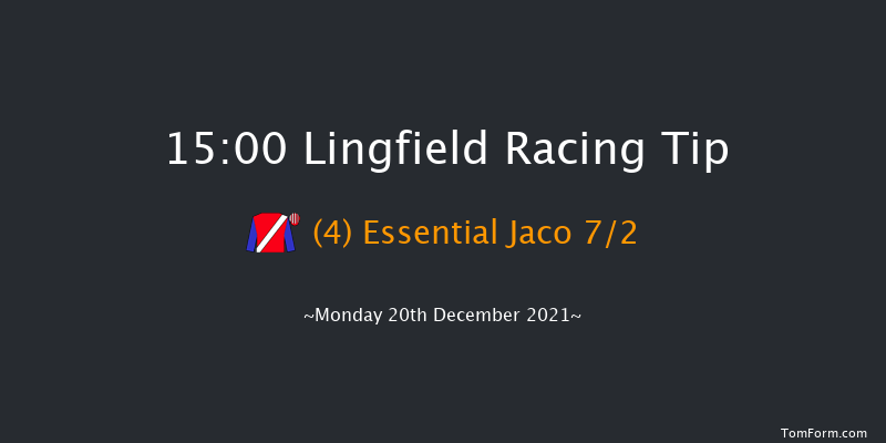 Lingfield 15:00 Maiden Hurdle (Class 4) 20f Sat 18th Dec 2021