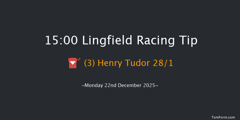 Lingfield 15-00 (Class 6) 6f Sun 21st Dec 2025