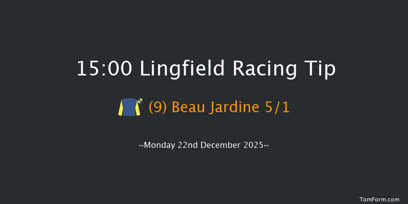 Lingfield 15-00 (Class 6) 6f Sun 21st Dec 2025