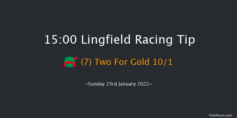 Lingfield 15:00 Conditions Chase (Class 2) 22f Sat 22nd Jan 2022