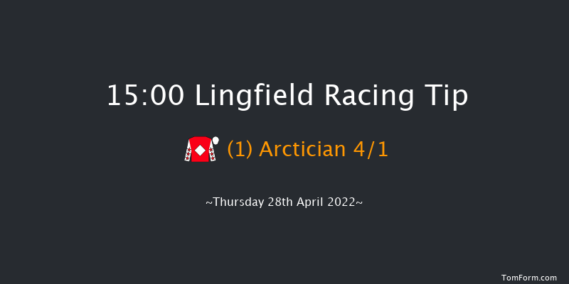 Lingfield 15:00 Handicap (Class 4) 7f Mon 25th Apr 2022